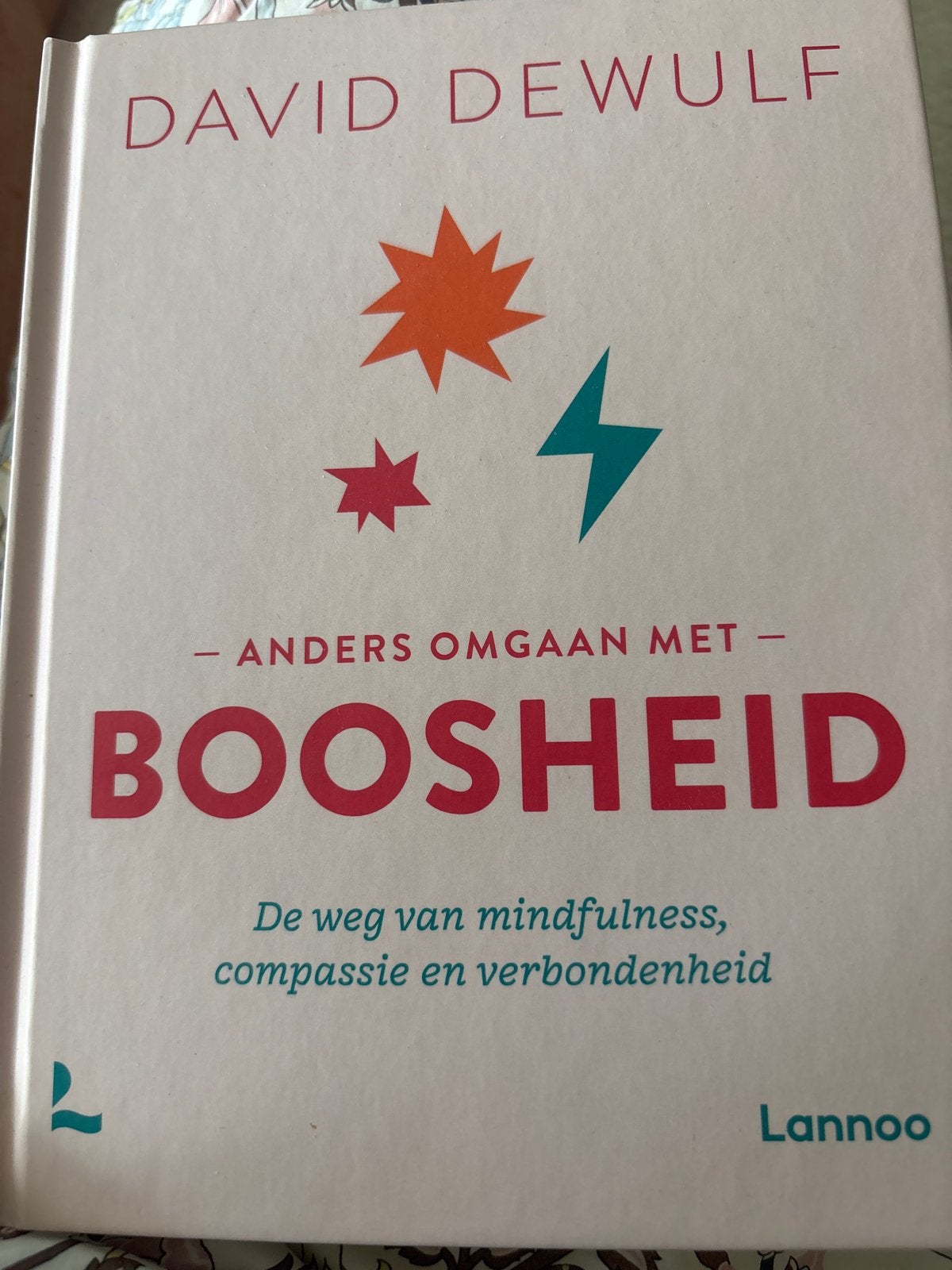 Anders Omgaan Met Boosheid - David Dewulf, Ophalen of Verzenden, Zo goed als nieuw, Overige onderwerpen