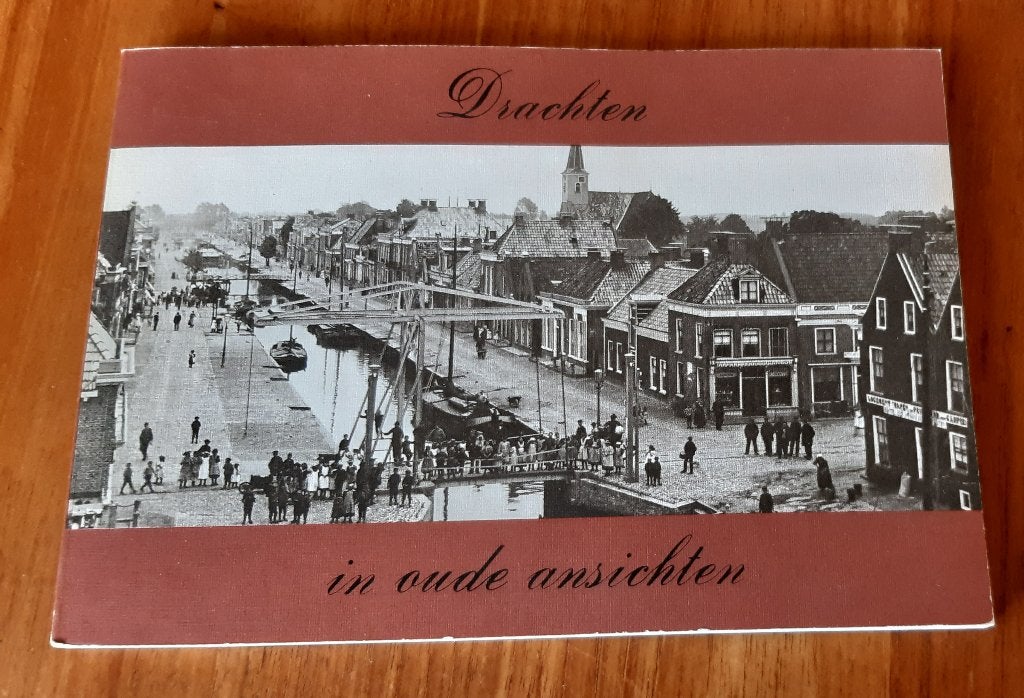 Drachten in oude ansichten - Drs. B.J. Cramer von Baumgarten, Ophalen of Verzenden, 20e eeuw of later, Gelezen, Drs. B.J. Cramer von Baumgarten