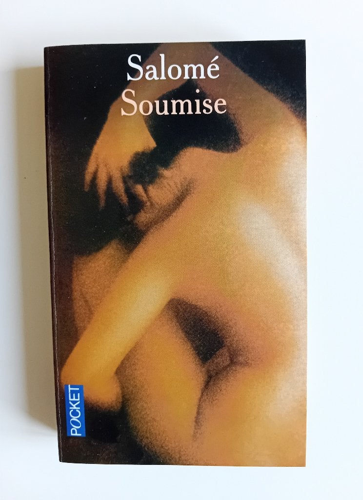 Soumise par Salomé, Europa overig, Ophalen of Verzenden, Zo goed als nieuw, Salomé