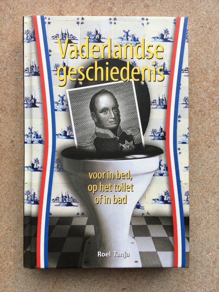 Vaderlandse geschiedenis, Boeken, 20e eeuw of later, Ophalen of Verzenden, Zo goed als nieuw, Roel Tanja