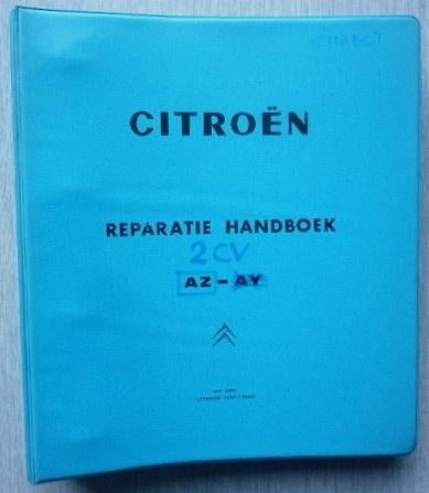 Citroen 2CV AZ AY werkplaatsboek 1967 1968 (azay), Ophalen of Verzenden