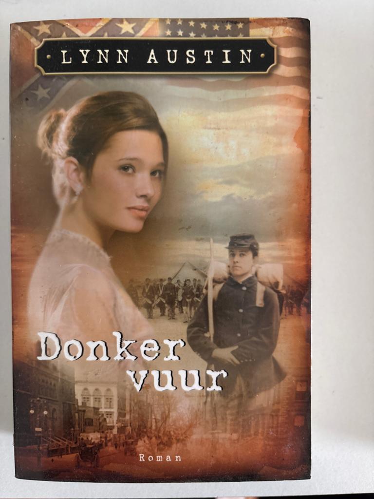 Lynn Austin Boeken: Donker Vuur, Bevrijdend Licht, Vlam van, Boeken, Ophalen, Gelezen, Nederland