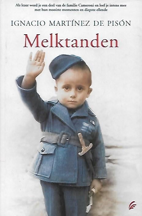 Melktanden - Ignacio Martinez de Pison, Ophalen of Verzenden, Gelezen
