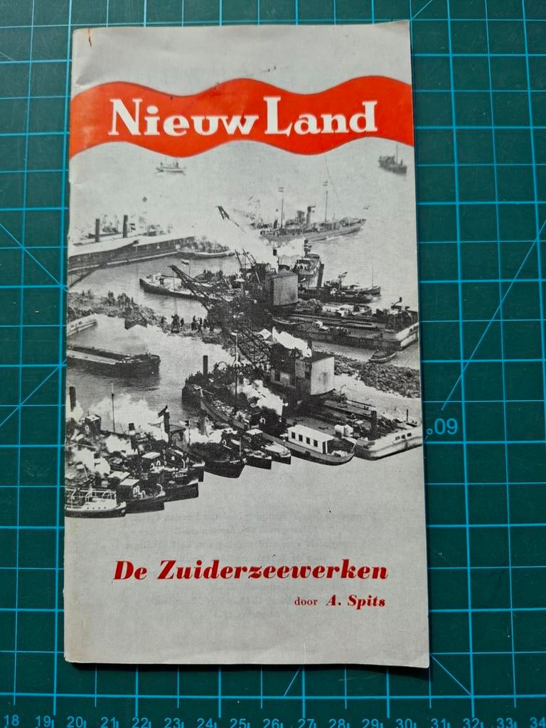 boekje/gids NieuwLand De Zuiderzeewerken *door A. Spits., Ophalen of Verzenden, Gelezen, Spits, A