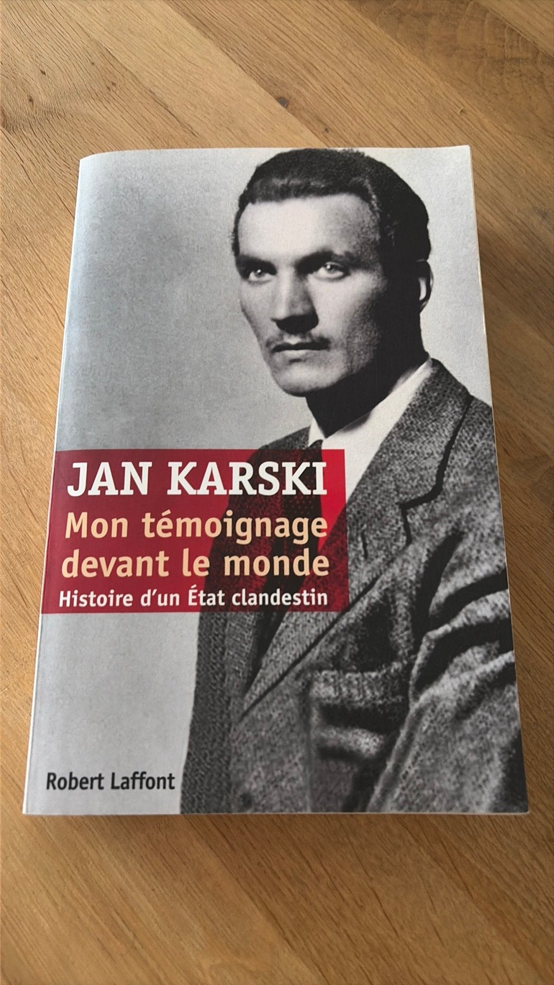 Mon témoignage devant le monde - Jan Karski, Gelezen, 19e eeuw, Jan Karski, Europa