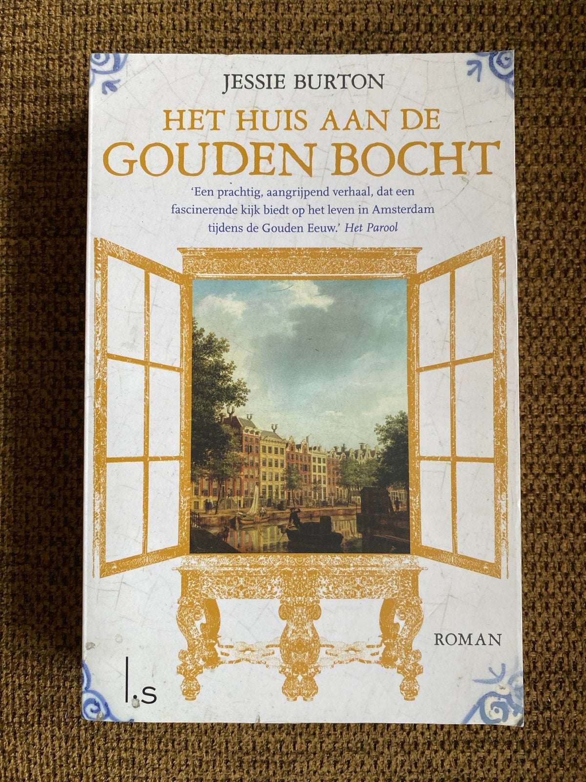 Jessie Burton - Het huis aan de Gouden Bocht, Ophalen of Verzenden, Zo goed als nieuw, Jessie Burton