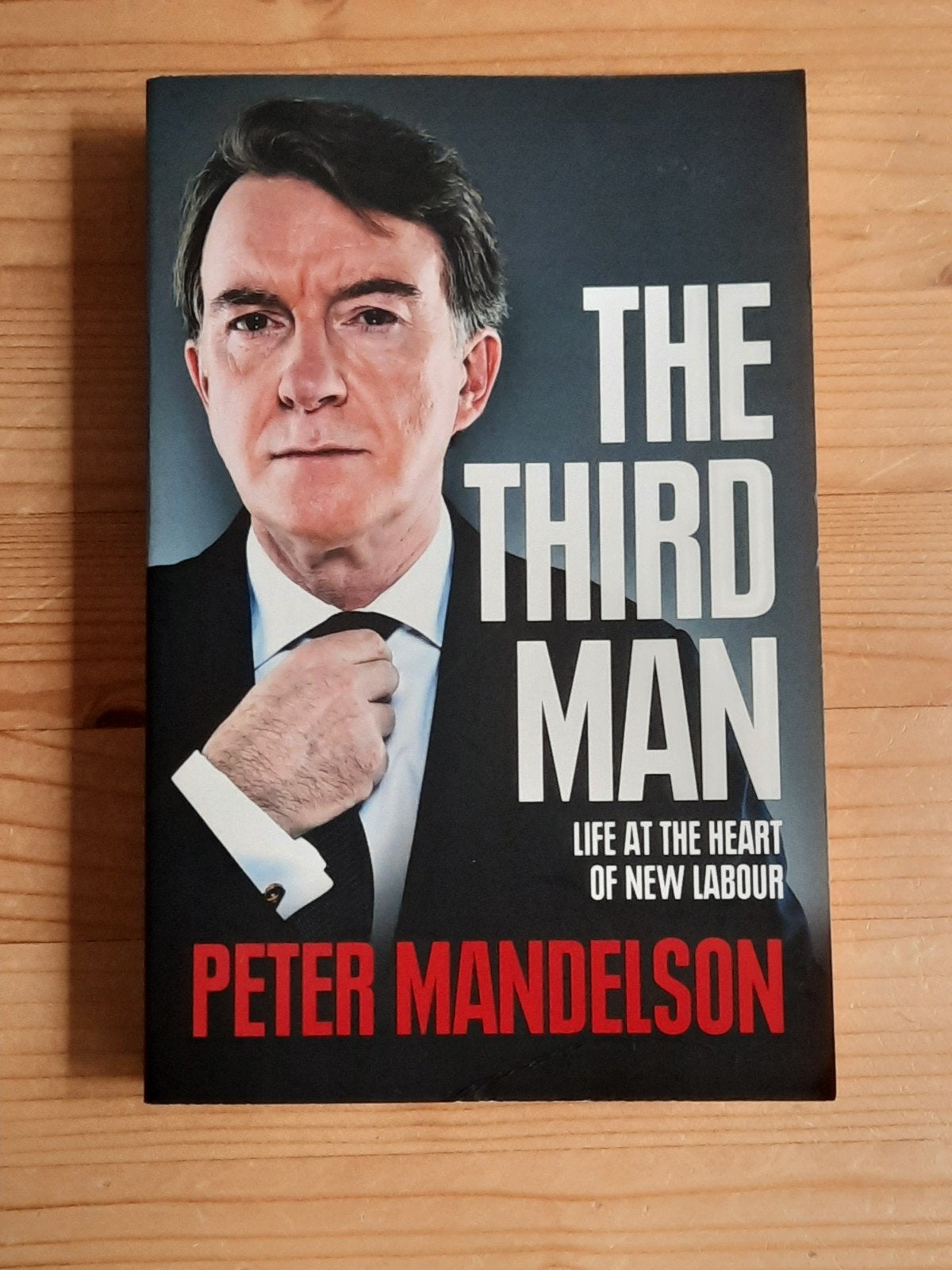 The Third Man - Peter Mandelson (Engels), Ophalen of Verzenden, Peter Mandelson, Politiek, Zo goed als nieuw