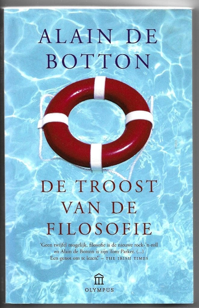 De troost van de filosofie - Alain de Botton, Ophalen of Verzenden, Zo goed als nieuw, Alain de Botton