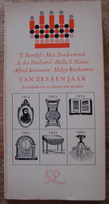 Van zes een jaar zes Verhalen van zes auteurs over zes jaren, Ophalen of Verzenden, Zo goed als nieuw, Diverse auteurs
