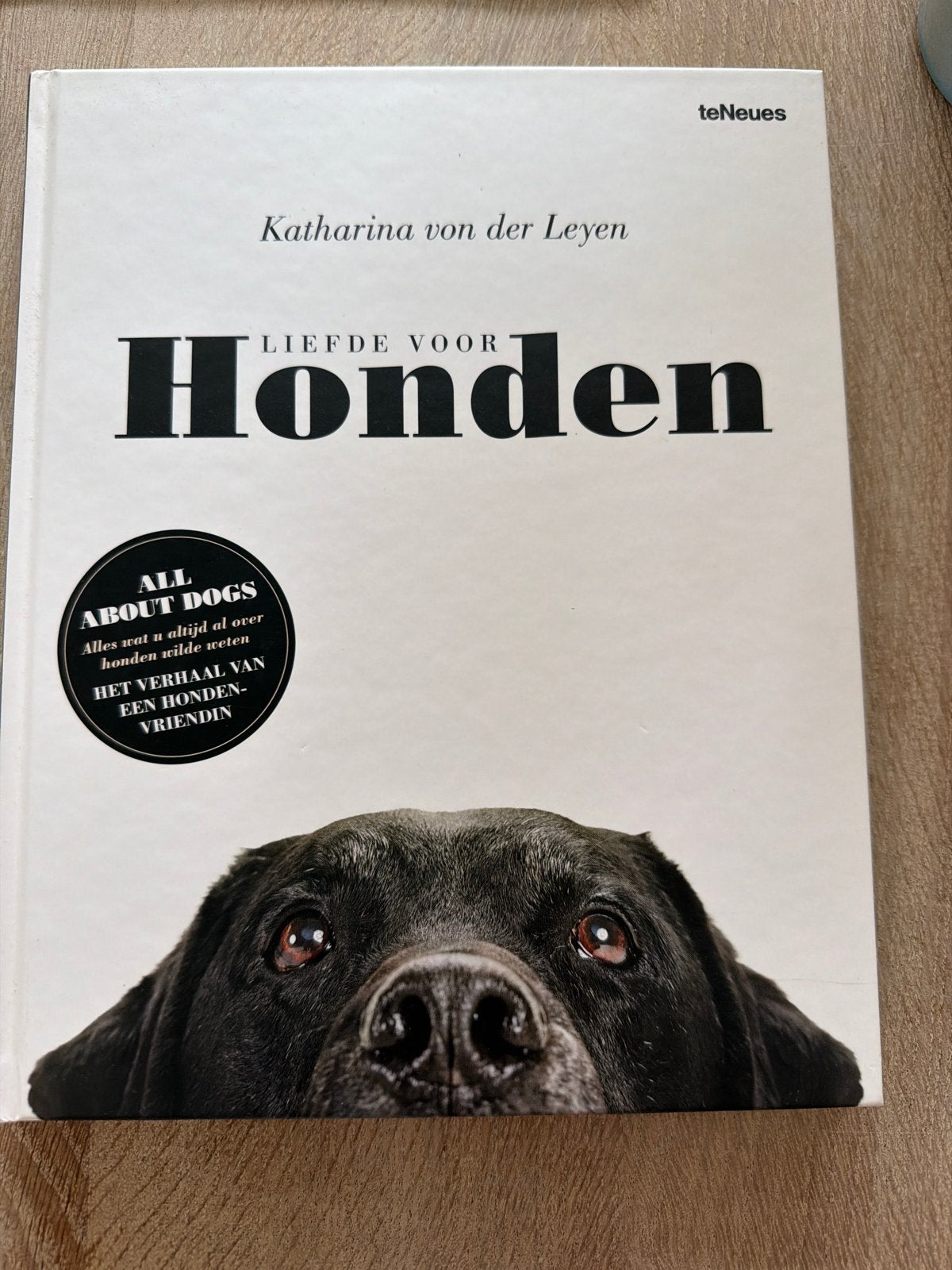 Liefde voor Honden - Katharina von der Leyen, Ophalen of Verzenden, Zo goed als nieuw, Honden