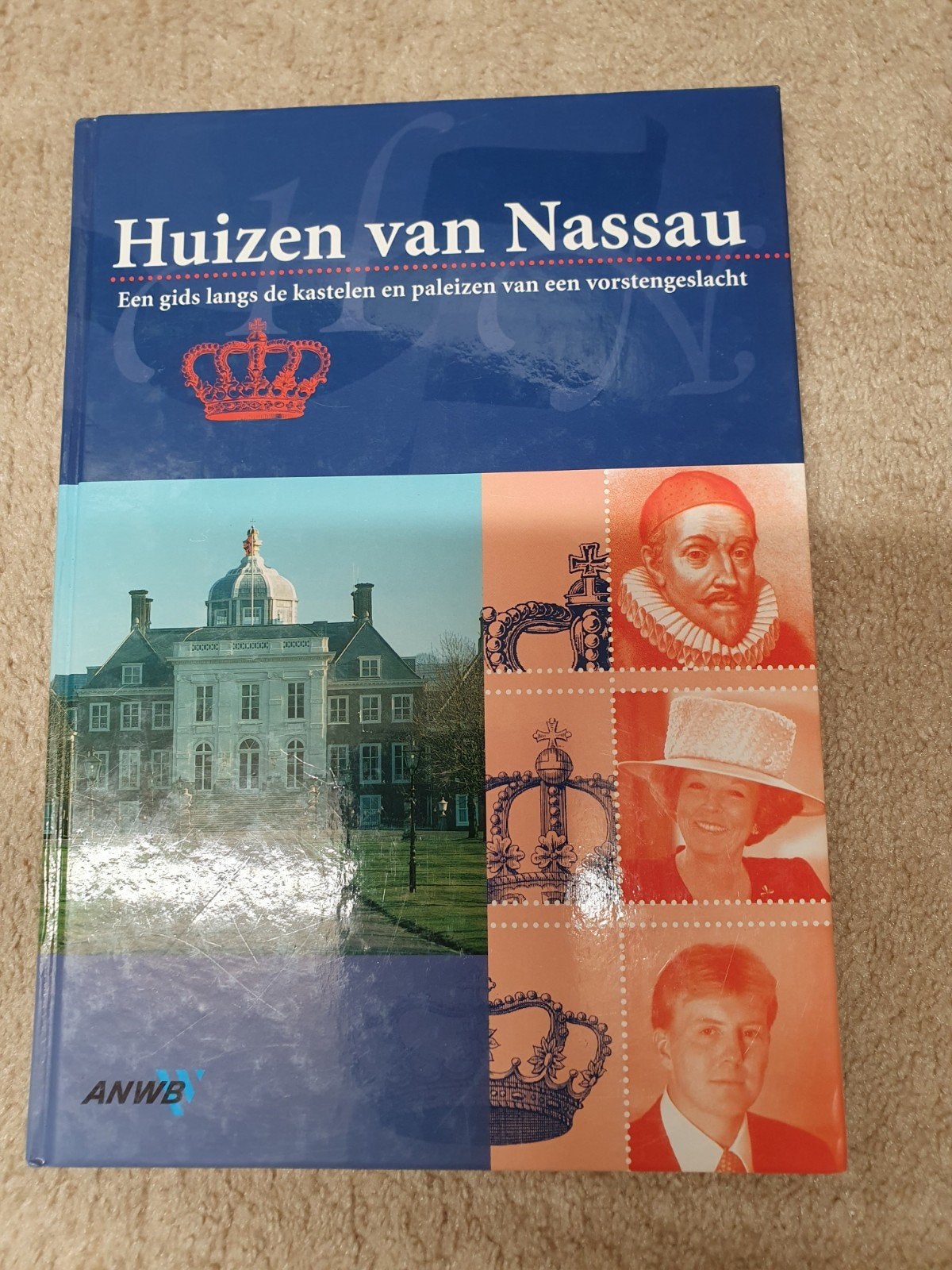 Huizen van Nassau: Gids Kastelen en Paleizen ANWB Boek, Verzamelen, Koninklijk Huis en Royalty, Ophalen of Verzenden, Zo goed als nieuw