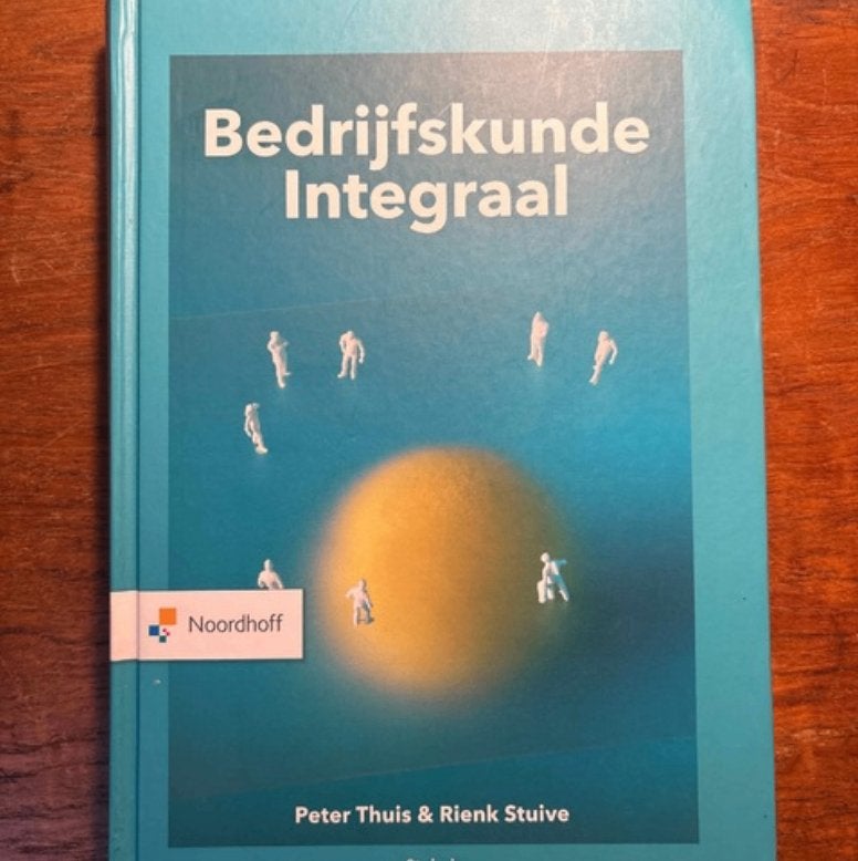 Bedrijfskunde Integraal 9789001575564, Verzenden, Peter Thuis, Rienk Stuive, HBO, Zo goed als nieuw