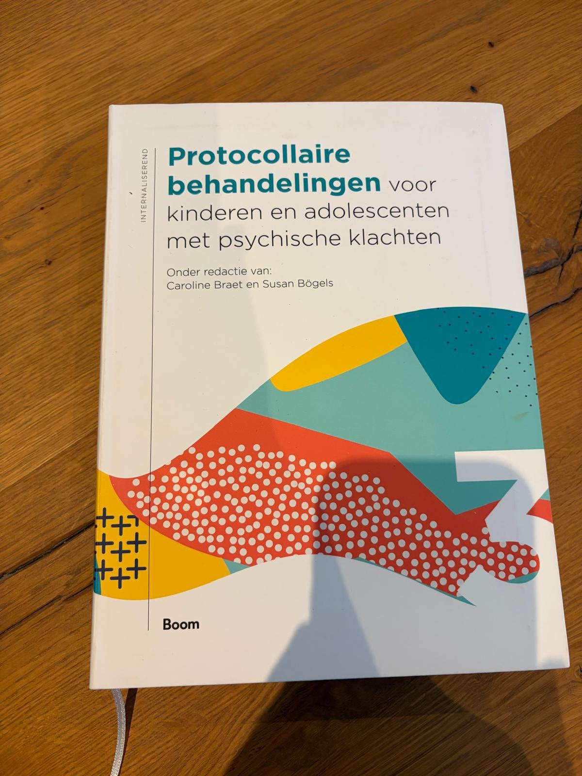 Susan Bögels - deel 3, Verzenden, Susan Bögels; Caroline Braet, Ontwikkelingspsychologie, Zo goed als nieuw
