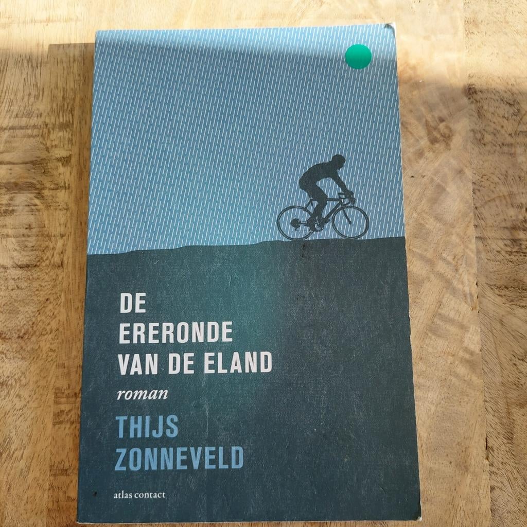 Thijs Zonneveld - De ereronde van de eland, Ophalen of Verzenden, Zo goed als nieuw, Thijs Zonneveld