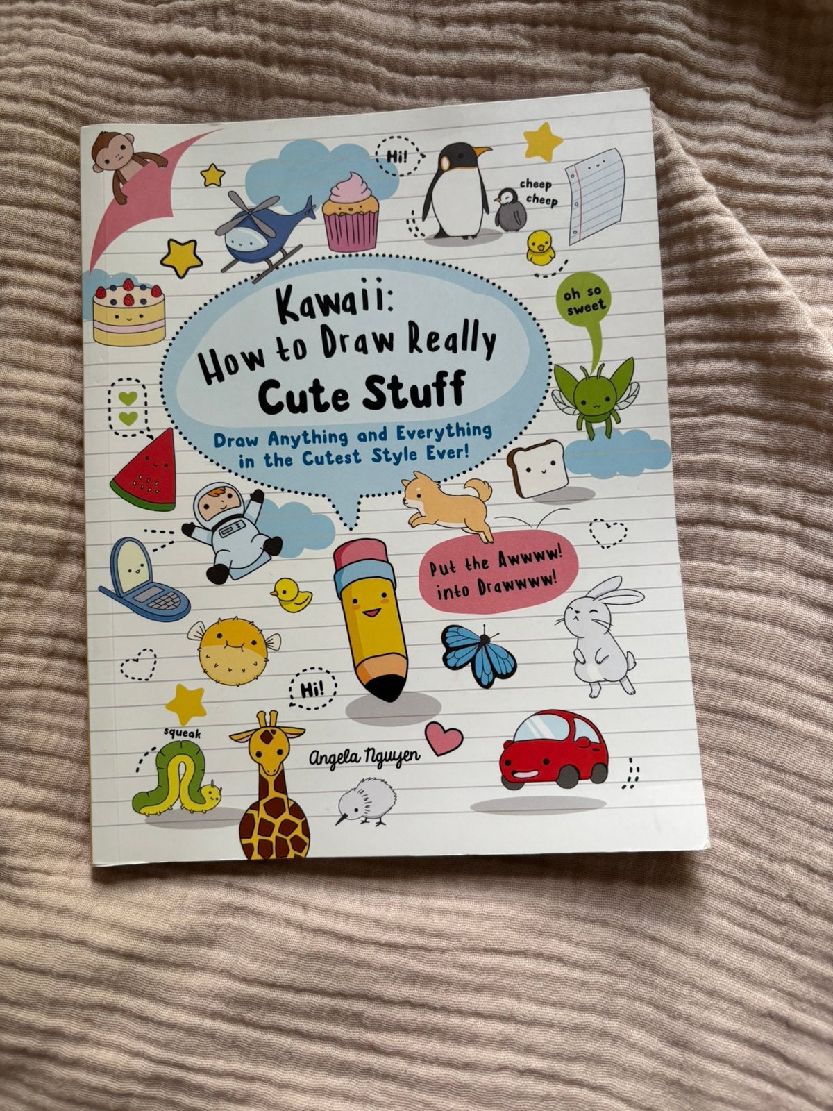 Kawaii: how to draw really cute stuff - Angela Nguyen, Angela Nguyen, Nieuw, Ophalen of Verzenden, Tekenen en Schilderen