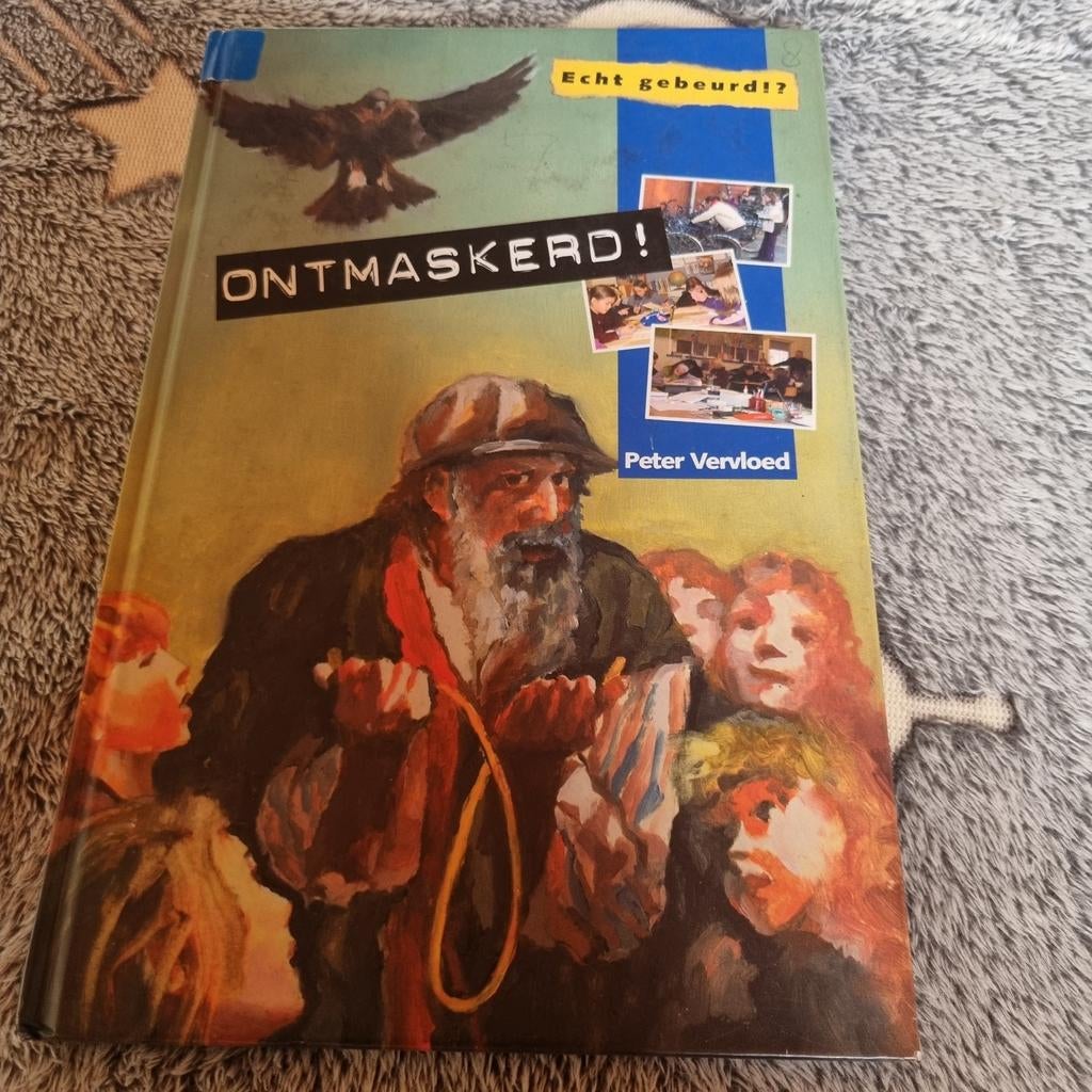Ontmaskerd! - Peter Vervloed (Echt gebeurd?), Boeken, Ophalen of Verzenden, Gelezen, Peter Vervloed, Fictie algemeen