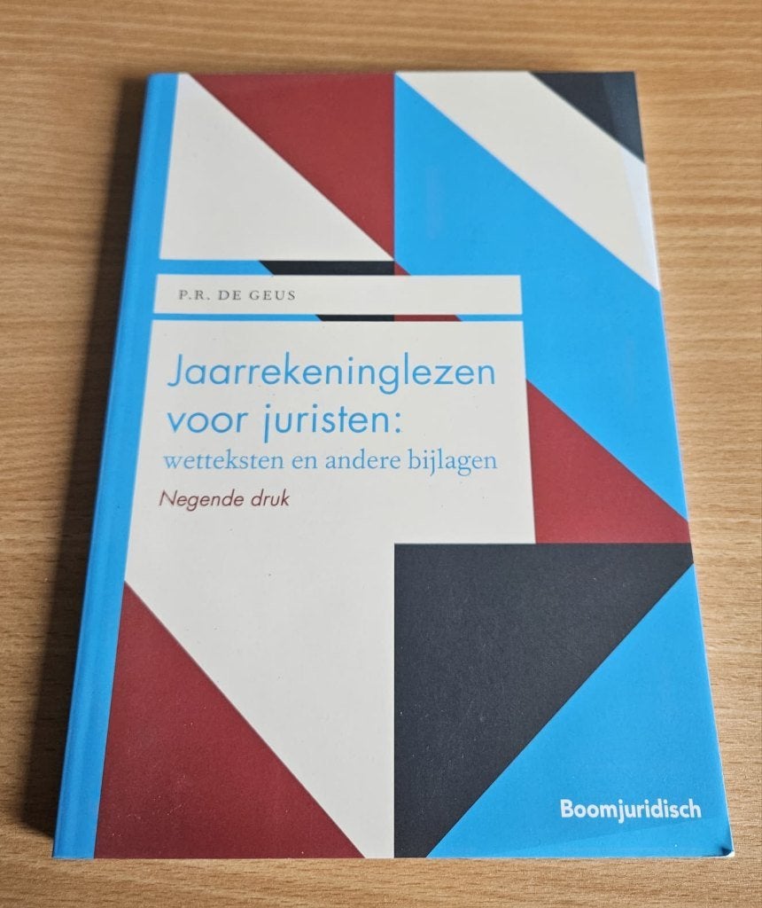 Jaarrekeninglezen voor juristen - Negende druk, Ophalen, P.R. de Geus & J. Scholten, Gamma, WO