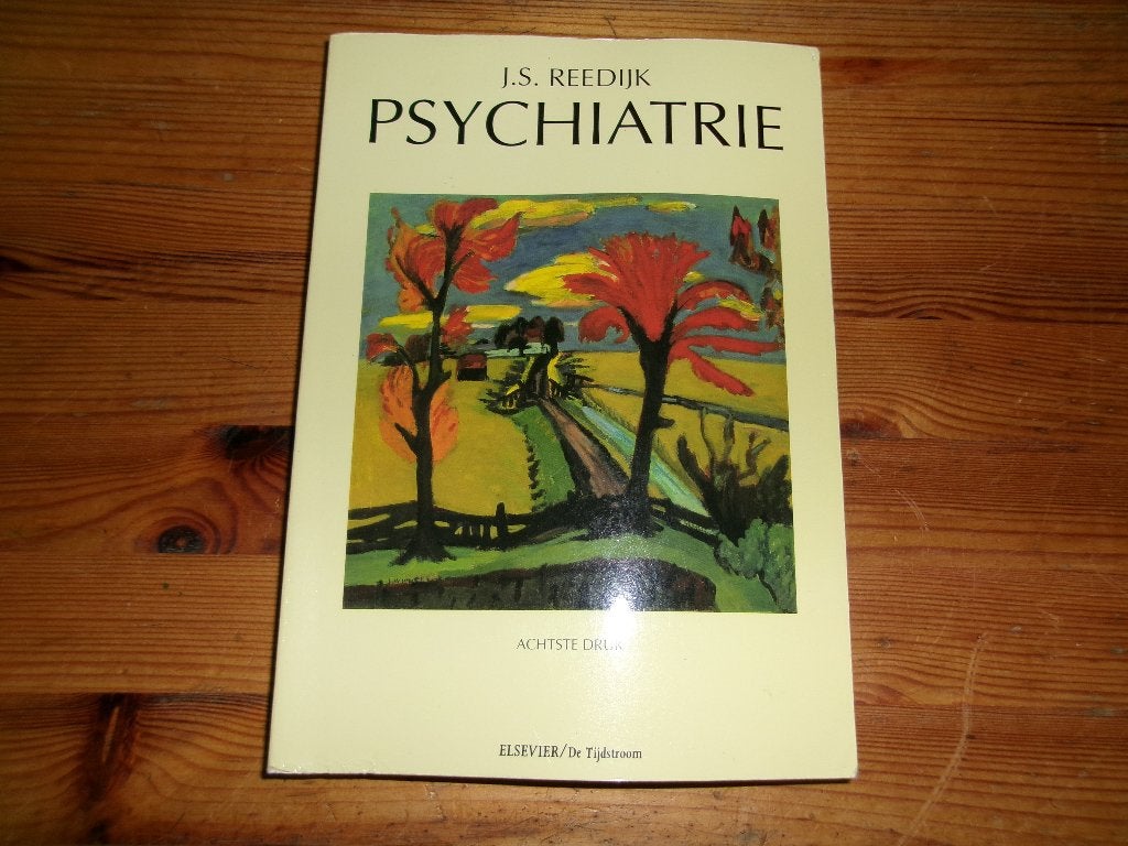 J. S. Reedijk - Psychiatrie, Ophalen of Verzenden, Zo goed als nieuw