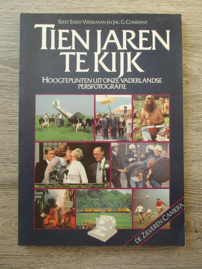 Tien jaren te kijk; Hoogtepunten uit onze vaderlandse pers, Ophalen of Verzenden, Gelezen
