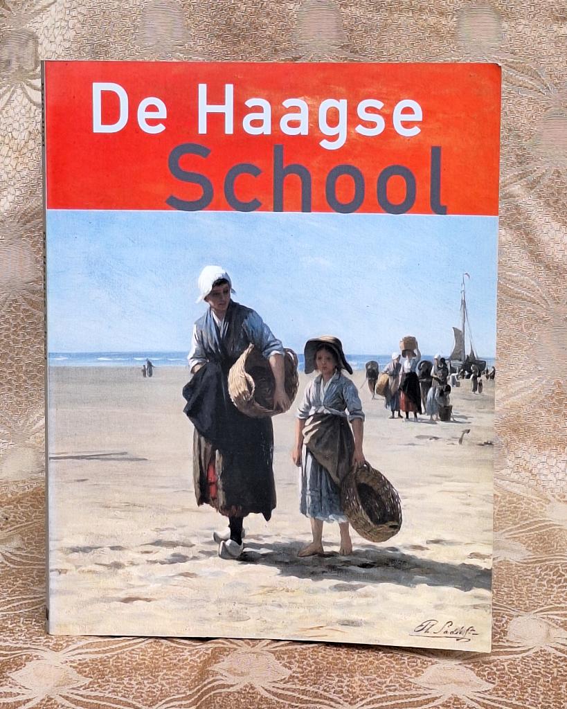 De Haagse School – Kunstboek - Schilderijen, Ronald de Leeuw, Ophalen of Verzenden, Zo goed als nieuw, Schilder- en Tekenkunst