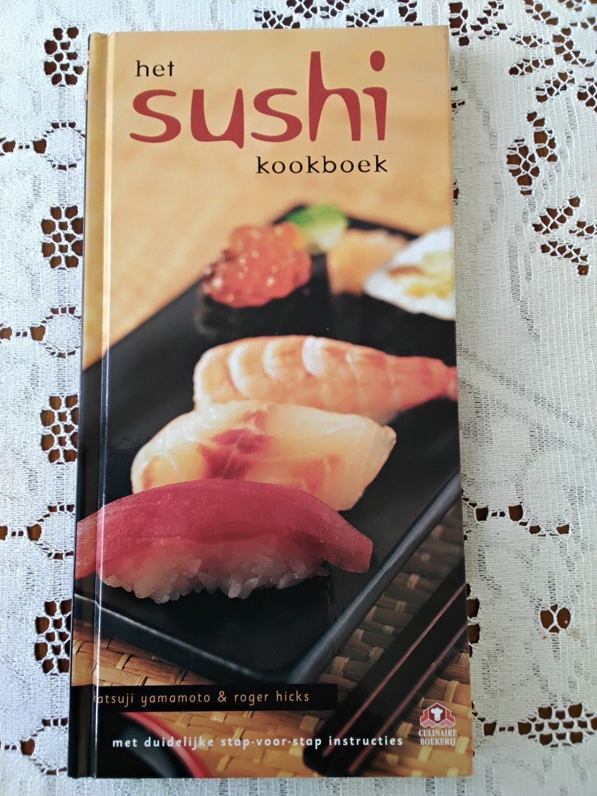 Het Sushi Kookboek - Leer zelf sushi maken, Boeken, Azië en Oosters, Ophalen of Verzenden, Zo goed als nieuw, Atsuji Yamamoto & Roger Hicks