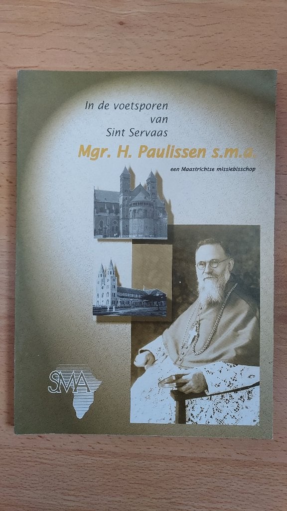 In de voetsporen van Sint Servaas - Mgr. H. Paulissen, Ophalen of Verzenden, Zo goed als nieuw