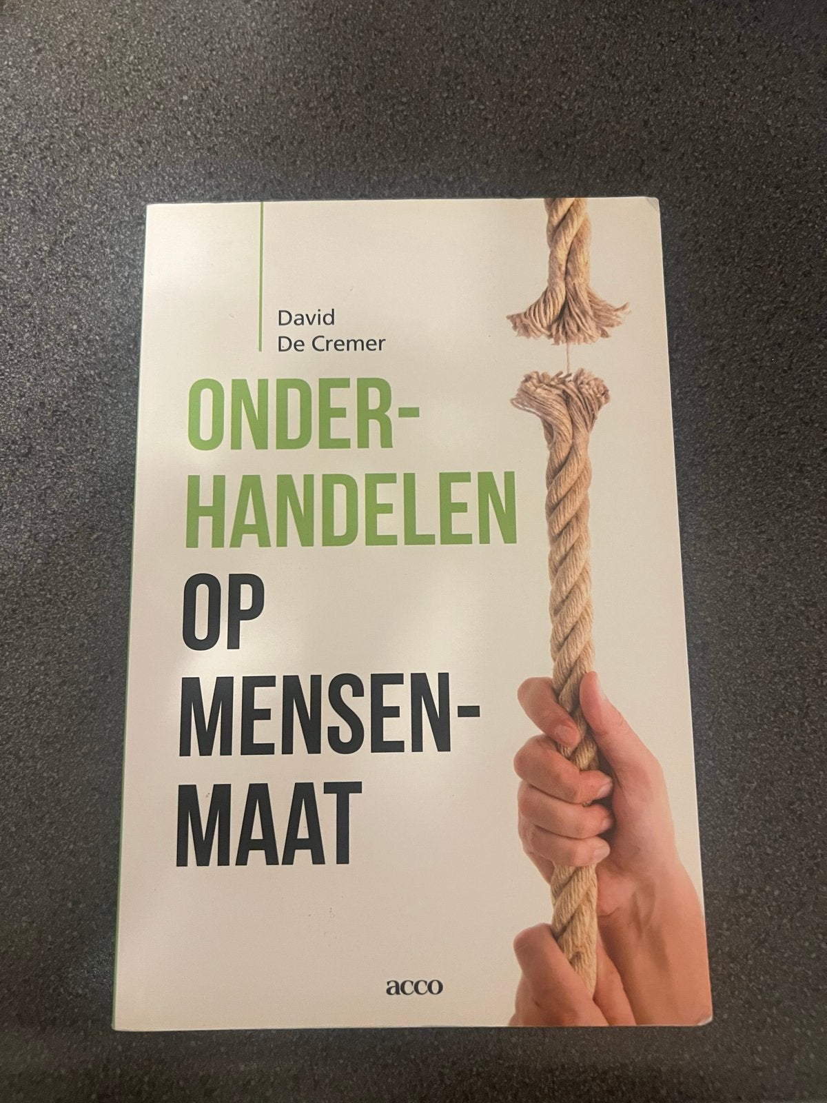 Onderhandelen op Mensenmaat - David De Cremer, Ophalen of Verzenden, Zo goed als nieuw