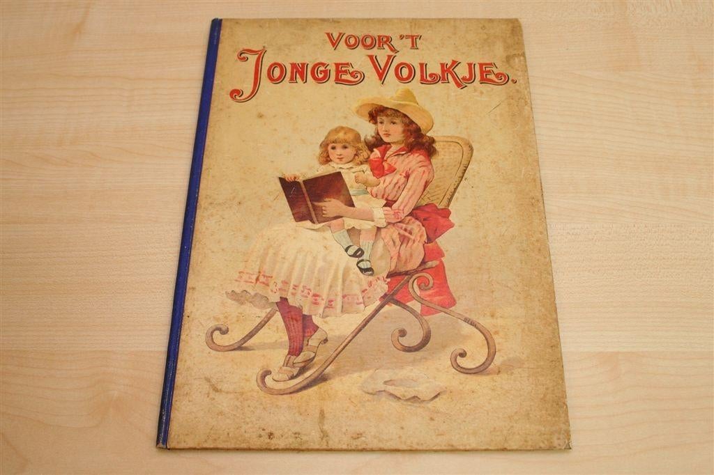 Voor \'t Jonge Volkje [1893] — Antiek Verjaardag-album, Ophalen of Verzenden, Gelezen