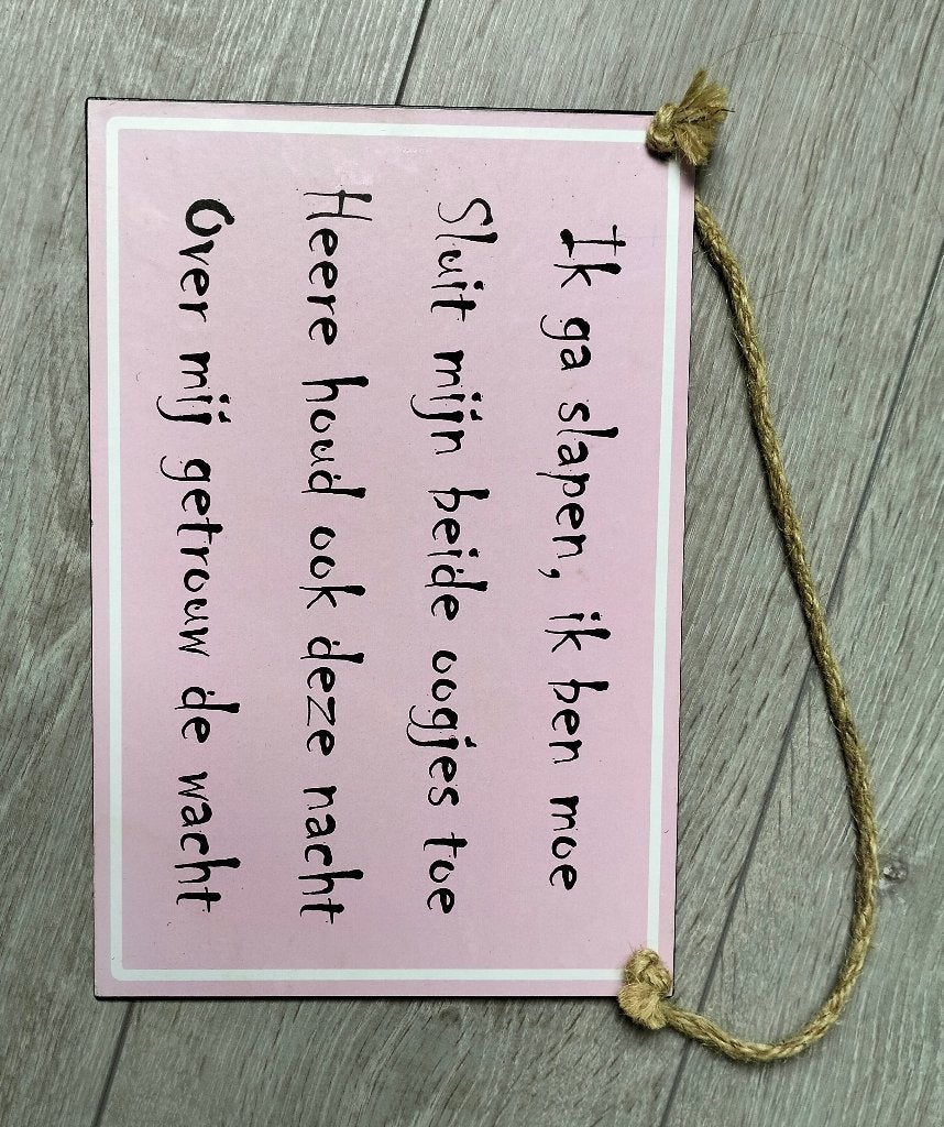 Decoratie wandbord ik ga slapen ik ben moe, Ophalen, Zo goed als nieuw