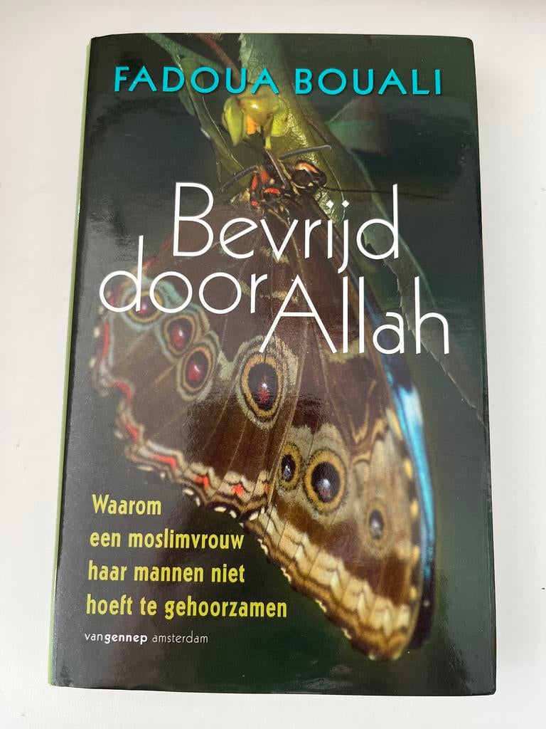Bevrijd door Allah - Fadoua Bouali, Ophalen of Verzenden, Zo goed als nieuw, Nederland