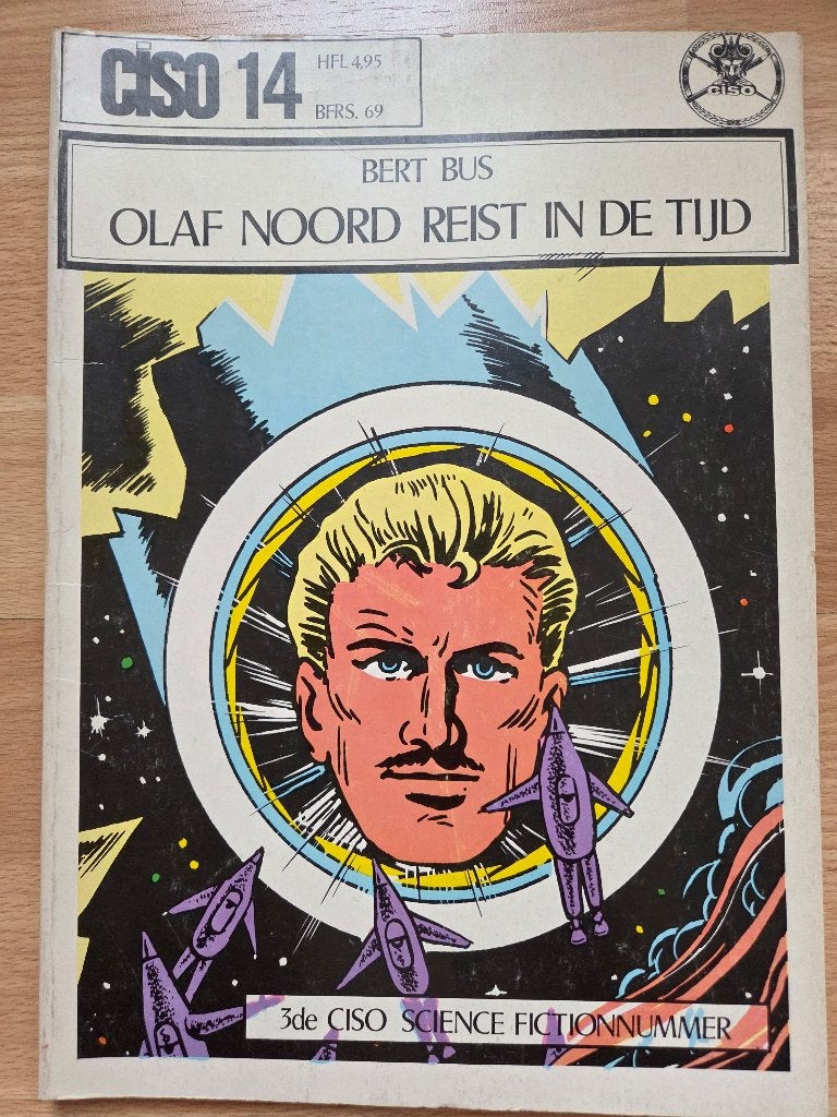 Olaf Noord reist in de tijd- Ciso 14- Bert Bus, Boeken, Gelezen, Eén stripboek, Bert Bus, Ophalen of Verzenden