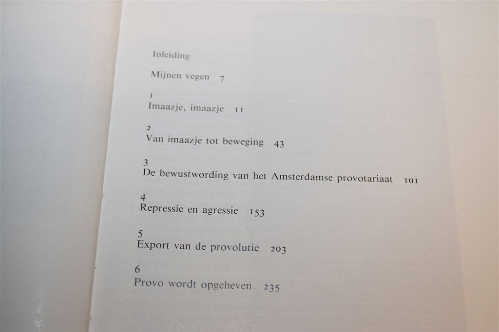 Provo — Geschiedenis van de Provotarische Beweging 1965-1967, Boeken, Ophalen of Verzenden, Gelezen, Nederland