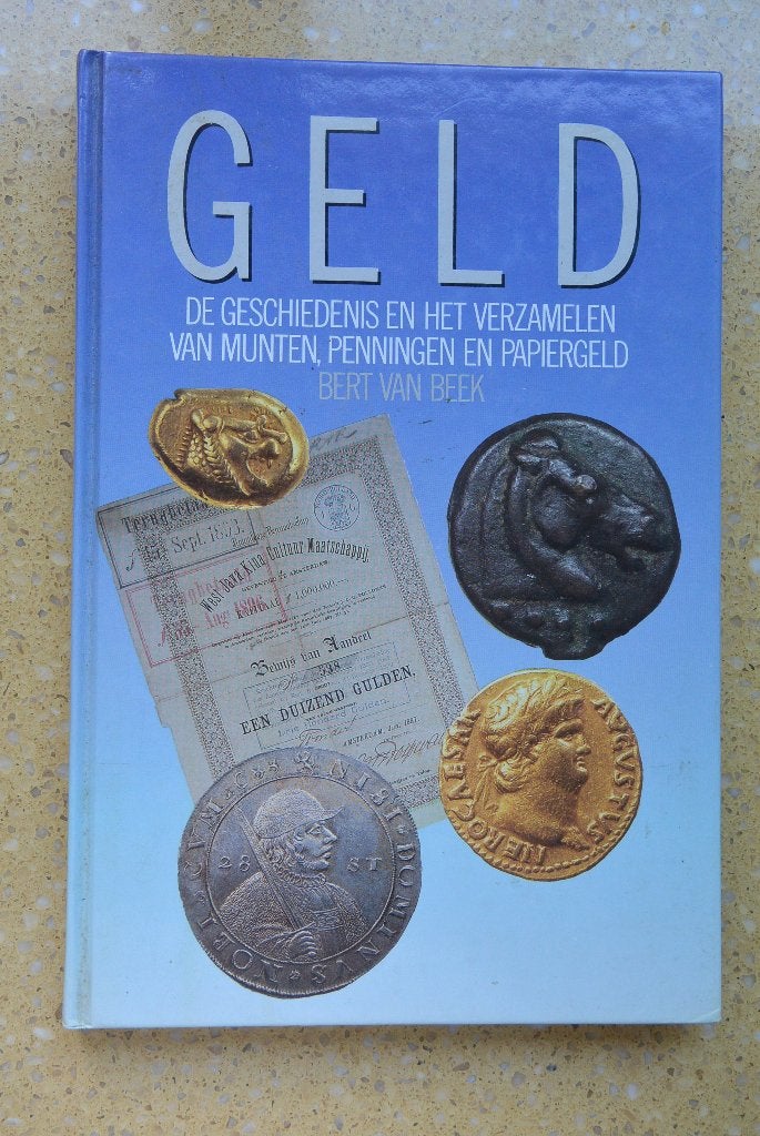 Geld - Geschiedenis en verzamelen munten e.d - Bert van Beek, Ophalen of Verzenden, Gelezen, Bert van Beek