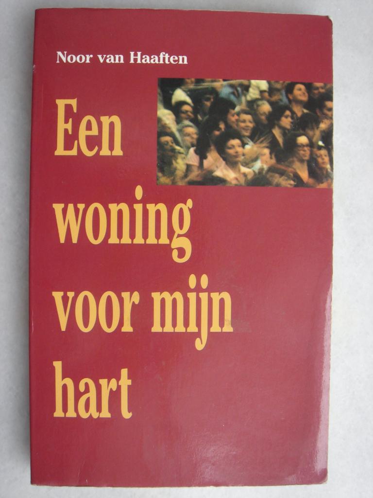 Een woning voor mijn hart – Noor van Haaften, Ophalen of Verzenden, Gelezen, Noor van Haaften