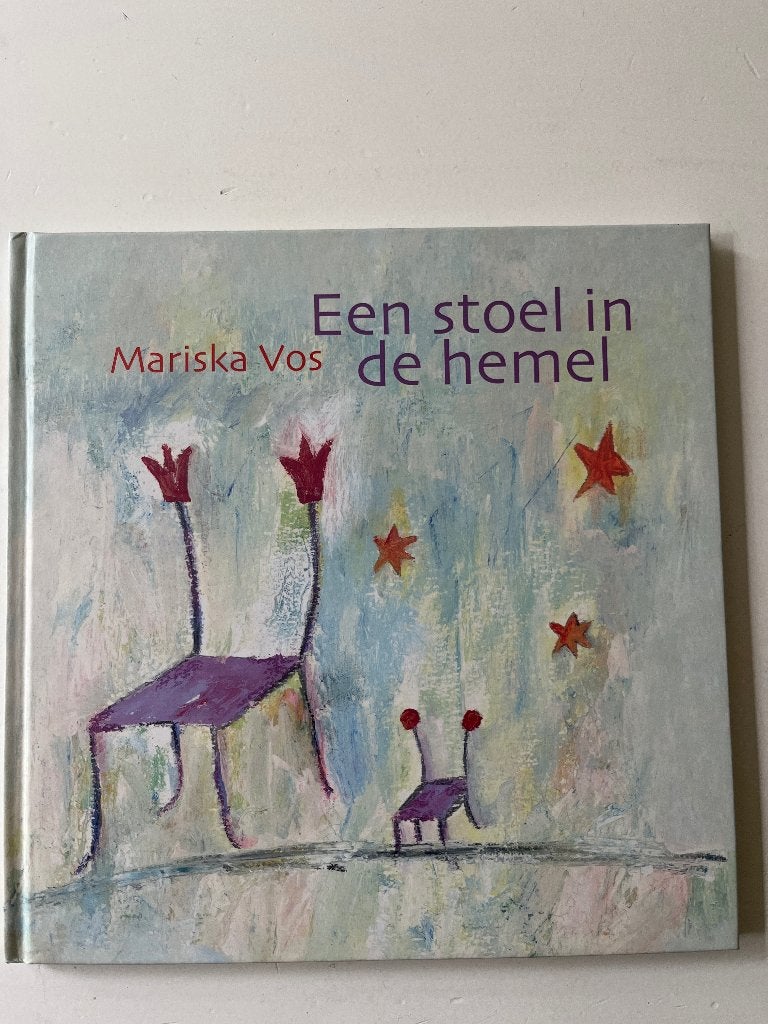 Een stoel in de hemel - Mariska Vos (kinderboek), Fictie algemeen, Nieuw, Ophalen of Verzenden, Mariska Vos