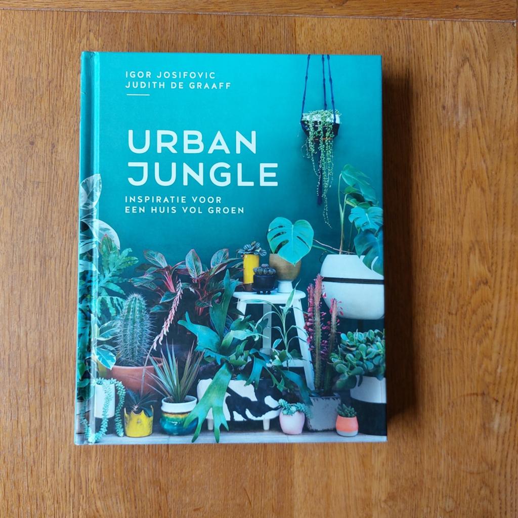 Urban Jungle: Inspiratie voor een huis vol groen, Boeken, Ophalen of Verzenden, Zo goed als nieuw, Igor Josifovic, Judith de Graaff