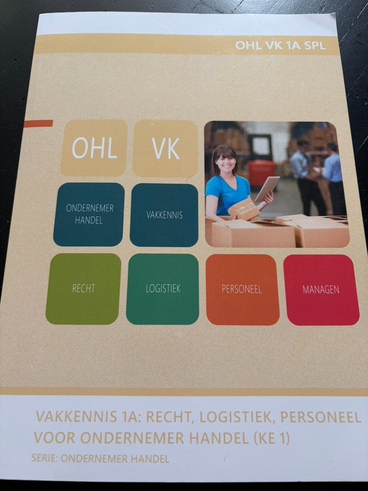 OHL VK 1A SPL Vakkennis 1A Recht, logistiek, personeel, Ophalen of Verzenden, Zo goed als nieuw, Overige niveaus
