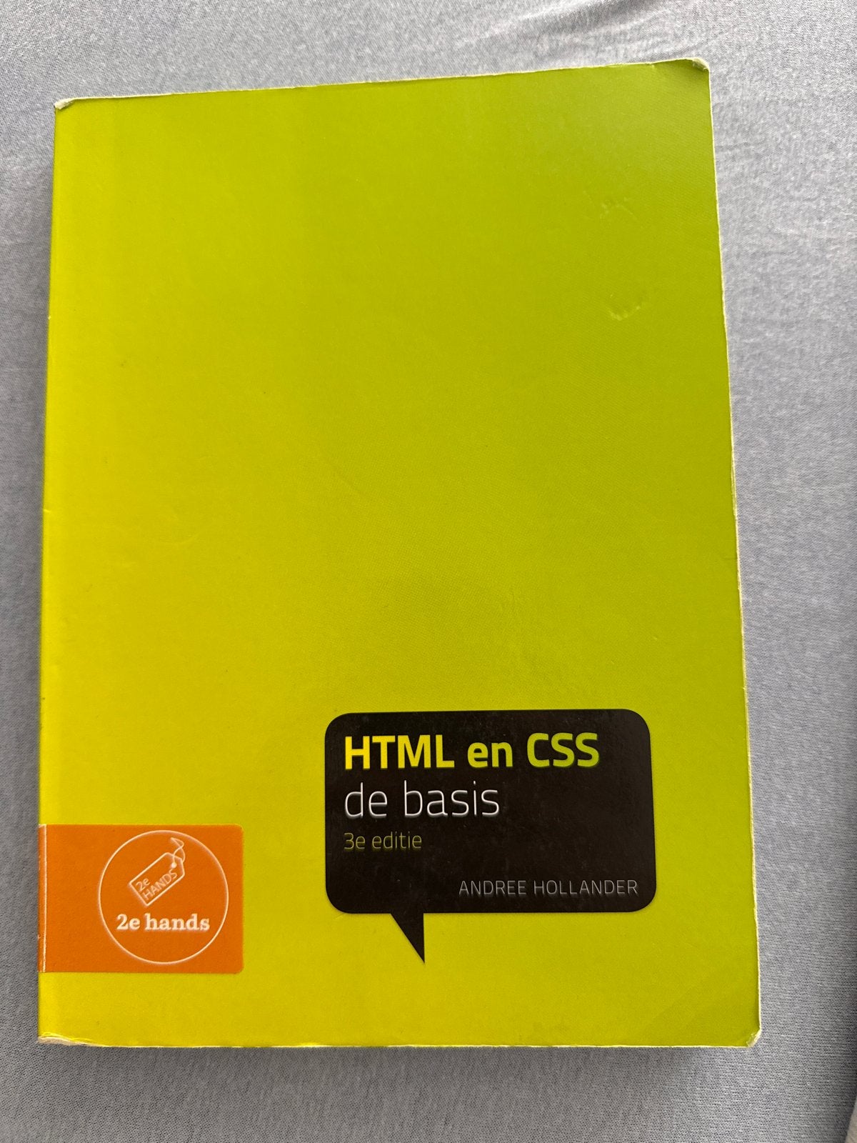 HTML en CSS de basis - 3e editie - Andree Hollander, Ophalen, Gelezen, Internet of Webdesign