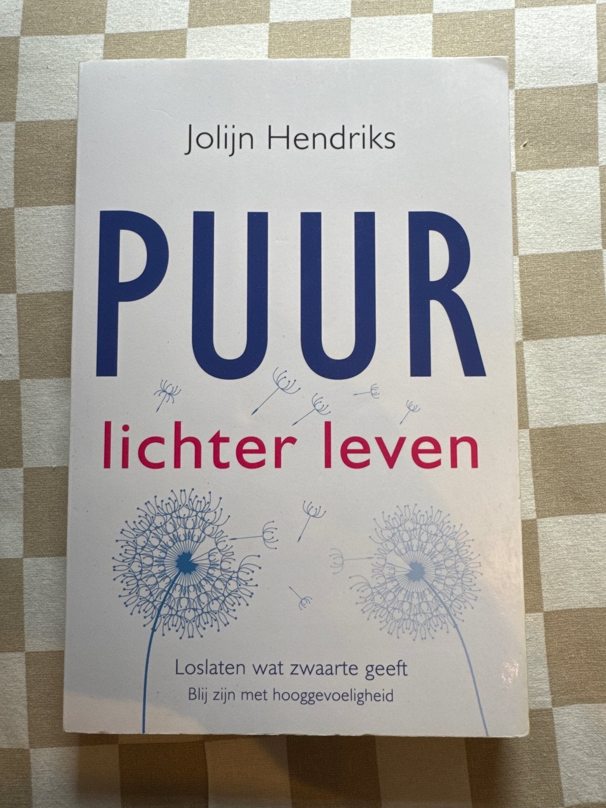 PUUR lichter leven - Joliyn Hendriks, Ophalen of Verzenden, Zo goed als nieuw, Spiritualiteit algemeen, Achtergrond en Informatie
