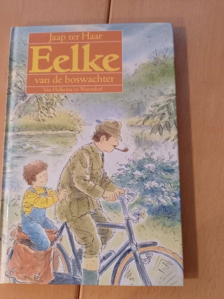 Boek Eelke van de Boswachter, Ophalen of Verzenden, Zo goed als nieuw, J. ter Haar, Fictie algemeen