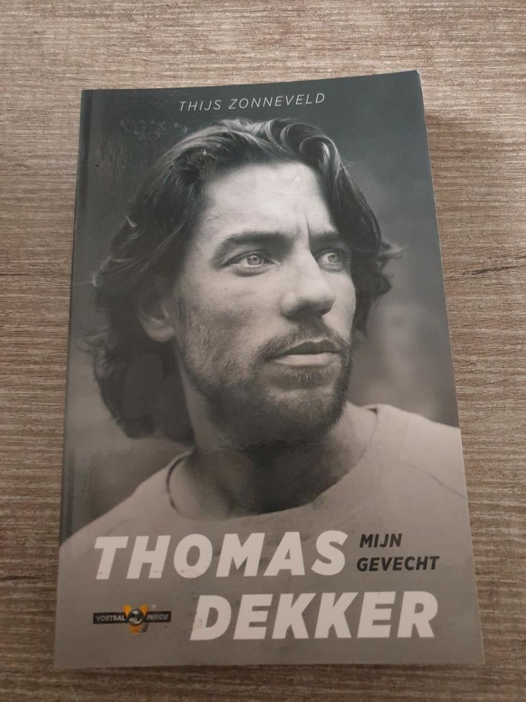 Thomas Dekker - Mijn Gevecht (Voetbal Inside), Ophalen of Verzenden, Gelezen, Thijs Zonneveld, Sport