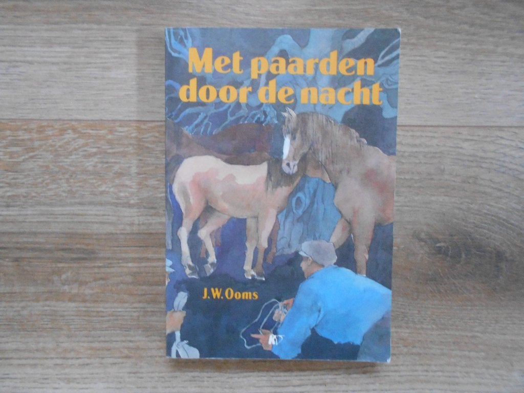 J.W. Ooms Met paarden door de nacht, Ophalen of Verzenden, Tweede Wereldoorlog, Zo goed als nieuw, Overige onderwerpen