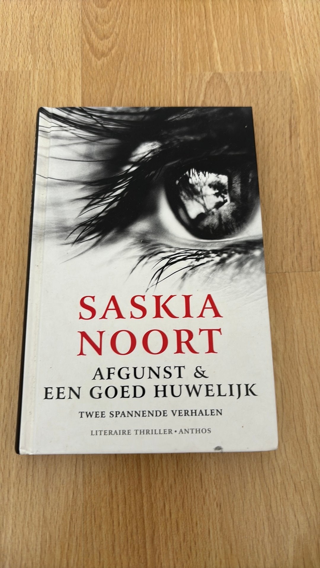 Saskia Noort - Afgunst & een goed huwelijk, Ophalen of Verzenden, Zo goed als nieuw, Saskia Noort