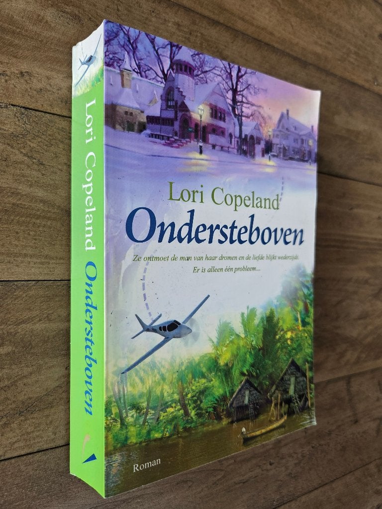 Ondersteboven - Lori Copeland (christelijke roman), Ophalen of Verzenden, Zo goed als nieuw