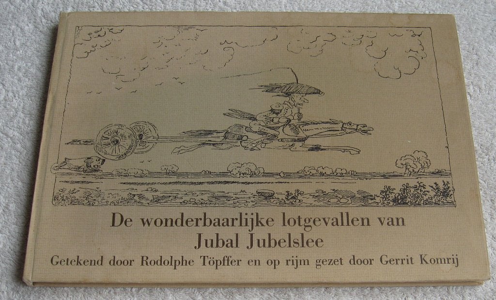 Gerrit Komrij - Wonderbaarlijke lotgevallen Jubal Jubelslee, Ophalen of Verzenden, Gelezen, Gerrit Komrij