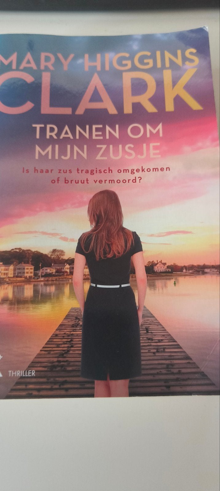 Mary Higgins Clark - Tranen om mijn zusje (Thriller), Boeken, Ophalen of Verzenden, Zo goed als nieuw, Mary Higgins Clark