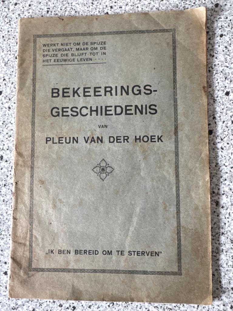 Bekeeringsgeschiedenis van Pleun van der Hoek, Ophalen of Verzenden, Gelezen, Christendom | Protestants