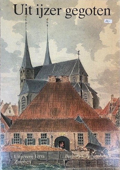 “Uit ijzer gegoten”, Deventer ijzergieterij Nering Bögel, Ophalen of Verzenden, Nieuw
