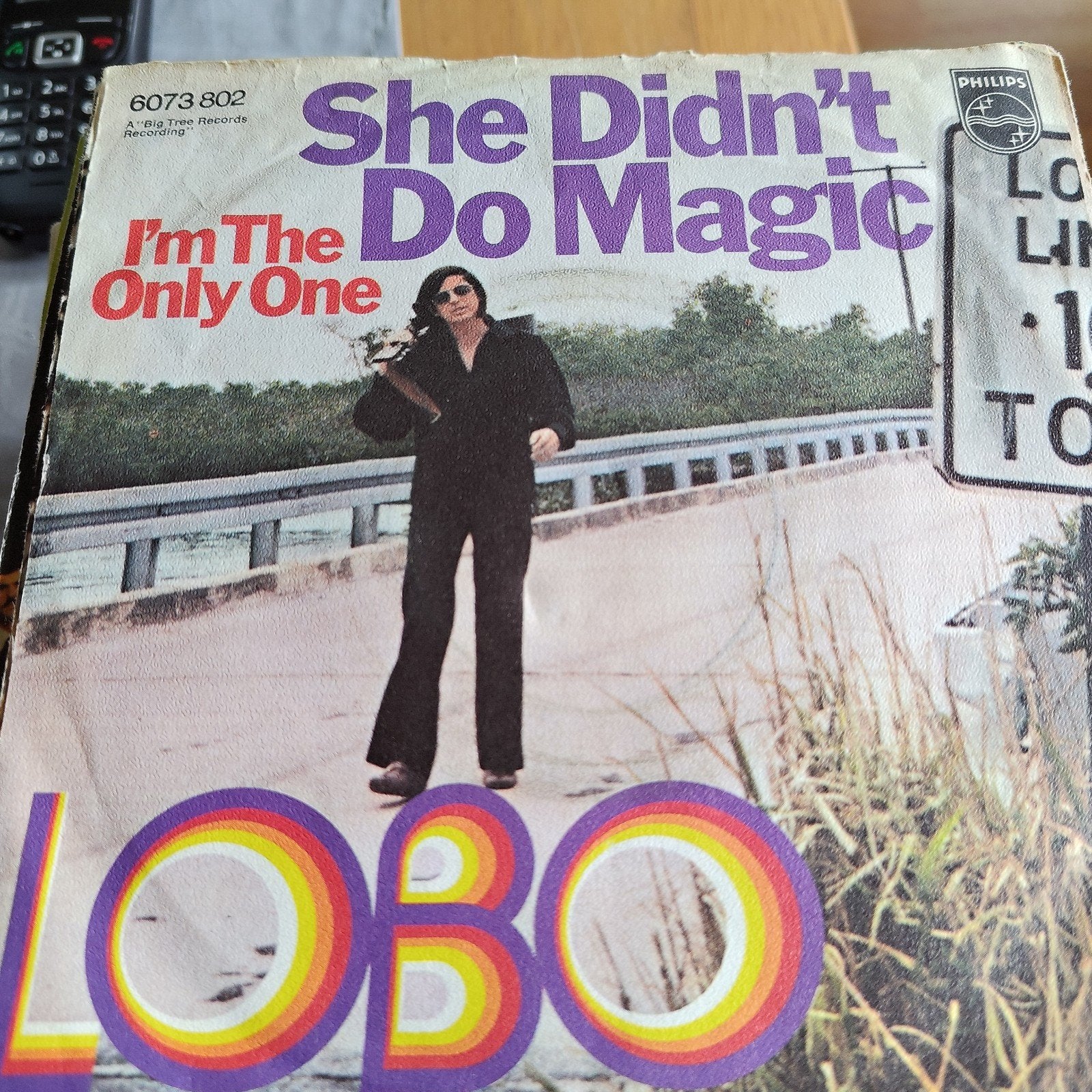 Lobo - She Didn't Do Magic  I'm The Only One (Philips), Gebruikt, 7 inch, Ophalen of Verzenden, Pop