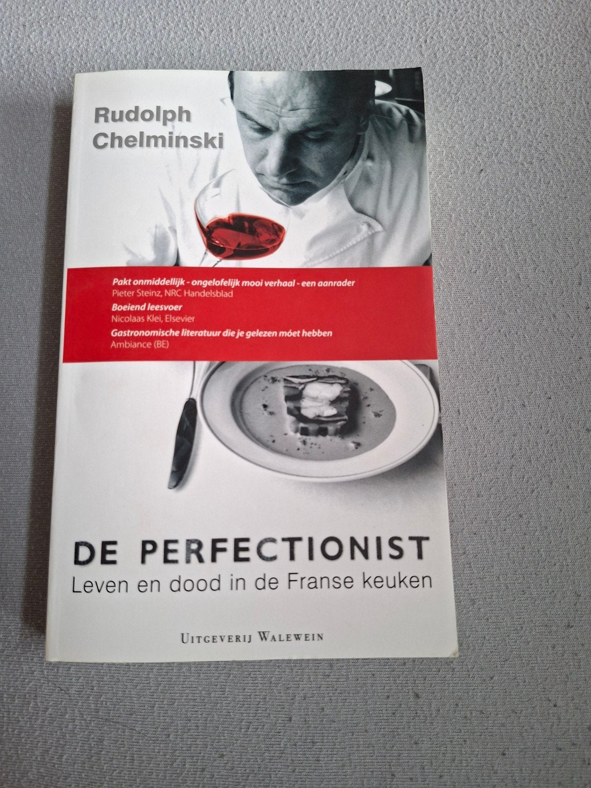De Perfectionist: Leven en dood in de Franse keuken, Rudolph Chelminski, Overige typen, Ophalen of Verzenden, Zo goed als nieuw